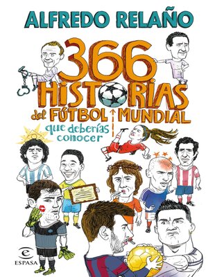 cover image of 366 historias del fútbol mundial que deberías conocer